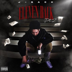 ELEVEN BACK Pt.２ (Explicit)