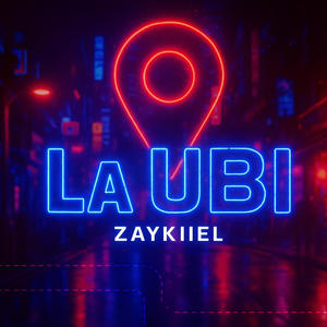 Zaykiiel - La Ubi