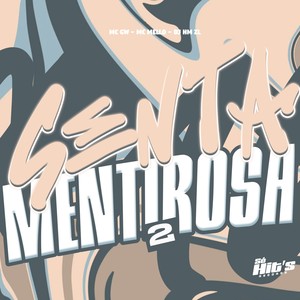 Senta Mentirosa 2 (Explicit)