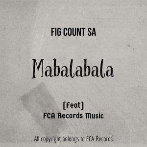 Mabalabala (feat. Fig Count SA)