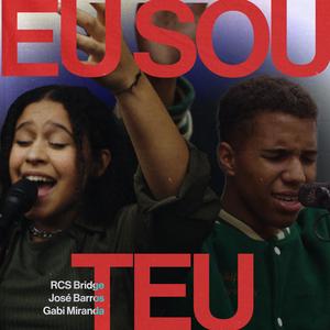 Eu Sou Teu (feat. José Barros & Gabi Miranda)