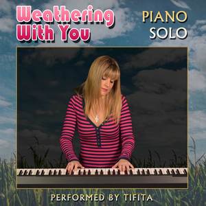 Weathering With You (Piano Solo)