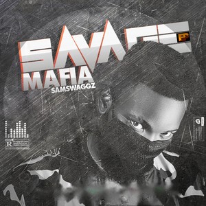 Savage Mafia EP (Explicit)