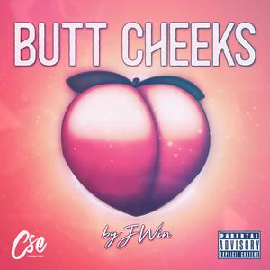 Butt Cheeks (Explicit)