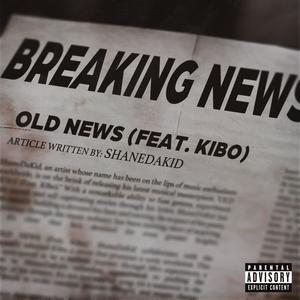 OLD NEWS (feat. KIBO)