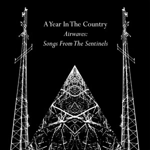 Airwaves: Songs From The Sentinels