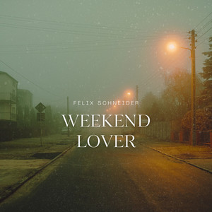 Weekend Lover