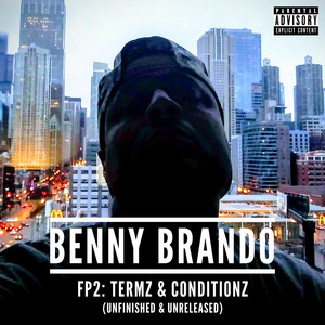 Fp2: Termz & Conditionz (Unfinished & Unreleased) [Explicit]