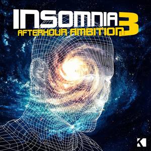Insomnia - Afterhour Ambition 3