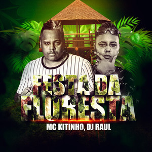 Festa da Floresta (Explicit)