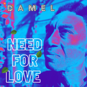 NEED FOR LOVE