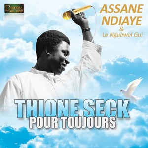 thione seck pour toujours