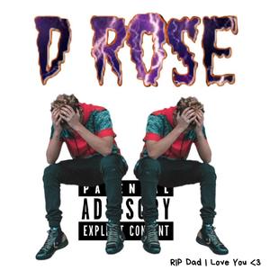 D Rose (Explicit)