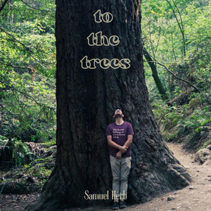 To the Trees