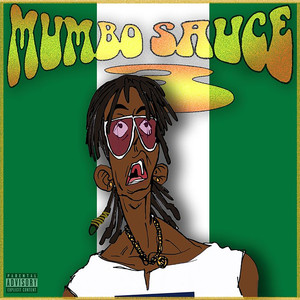 Mumbo Sauce 3 (Explicit)