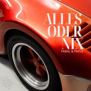 ALLES ODER NIX (Explicit)