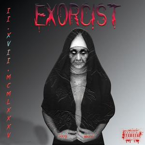 Exorcist (Explicit)