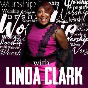 Worship with Linda Clark