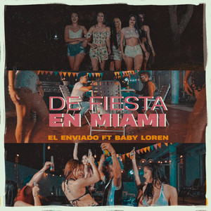 De Fiesta en Miami (Explicit)