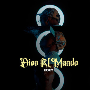 Dios al Mando (Explicit)