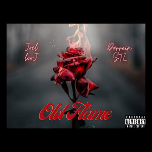 Old Flame (Explicit)