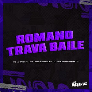 Romano Trava Baile (Explicit)