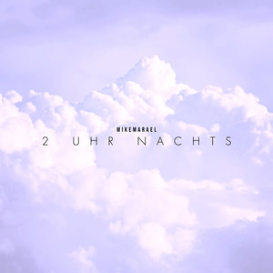 2 Uhr Nachts