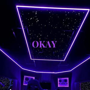 Okay (Explicit)