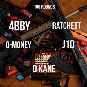 100 Rounds (Explicit)