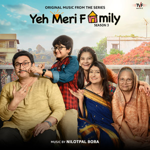 Yeh Meri Family Season 3 (Music from the TVF Original Series) (叶梅里家族 第三季 第三季原声带)