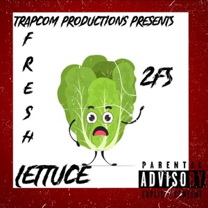 Fresh Lettuce (Explicit)