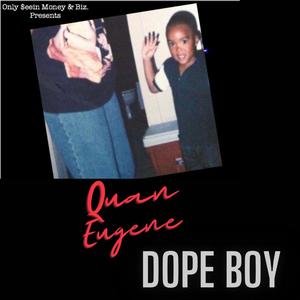 Dope Boy (Dad Part 2) [Explicit]