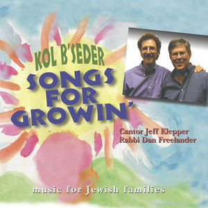 Songs for Growin': Jewish Music for Families