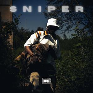 SNIPER (feat. STEVOUX) [Explicit]