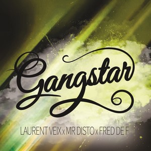 Gangstar (Light Radio Mix)