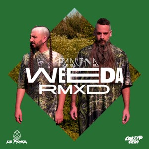 Weeda RMXD (Explicit)
