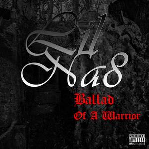 Ballad Of A Warrior (Explicit)