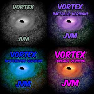 Vortexes