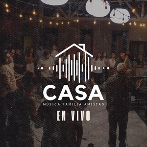 Casa - En Tu Nombre Cristo (En Vivo)