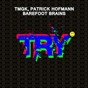Try (Barefoot Brains Edit)