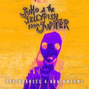 Braindances 4 Brainworms