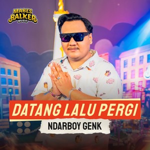 Datang Lalu Pergi