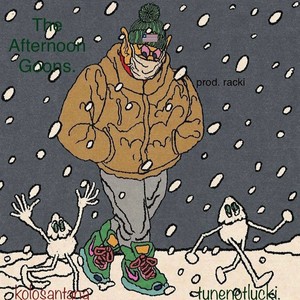 the afternoon goons(feat. tuneski) (Explicit)