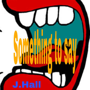 Something to Say (Explicit)