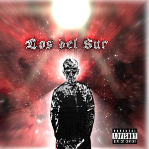 Los del Sur EP (Explicit)