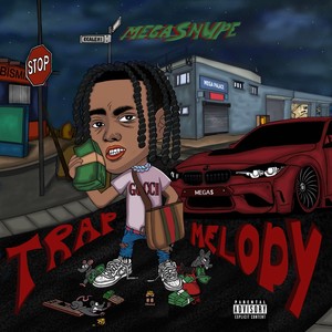 Trap Melody (Explicit)