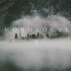 Monologue 2 (Explicit)