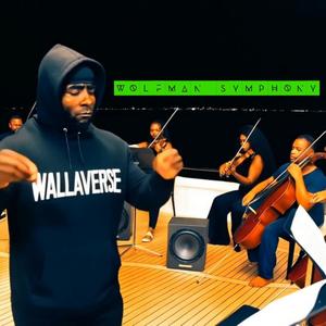 Wolfman Symphony (Explicit)