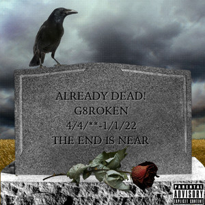 ALREADY DEAD! (Explicit)