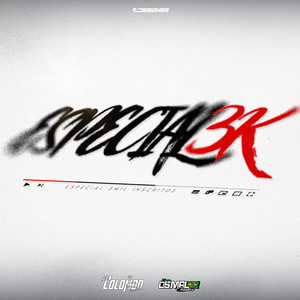 ESPECIAL 3K (Explicit)